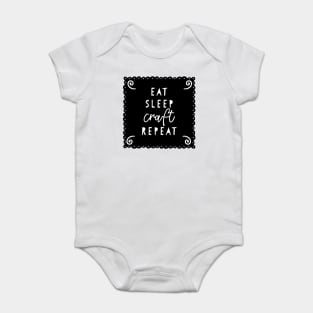 Eat Sleep Craft Repeat Baby Bodysuit